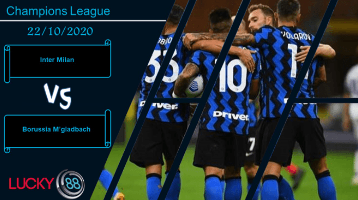 LUCKY88 Inter Milan vs Borussia M’gladbach , Nhận định bóng đá 22/10/2020, Gặp phải đối cứng