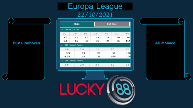 LUCKY88 PSV Eindhoven vs AS Monaco , Soi kèo bóng đá hôm nay 22/10/2021, Europa League