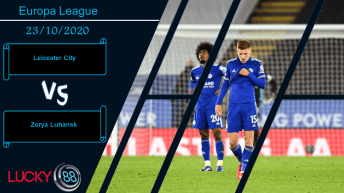 LUCKY88 Leicester City vs Zorya Luhansk , Nhận định bóng đá 23/10/2020, Vấp ngã